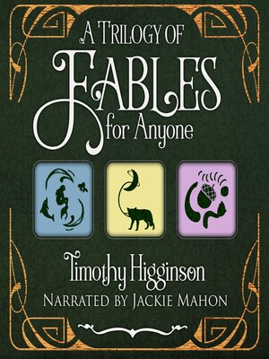 cover image of A Trilogy of Fables for Anyone